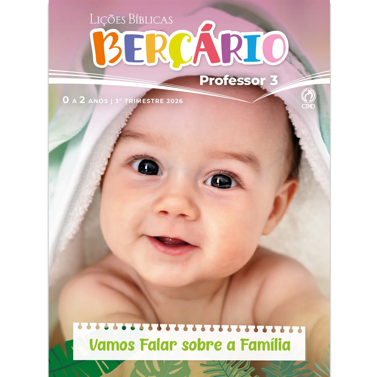 Capa da revista Lições Bíblicas Berçário - 3º Trimestre 2026
