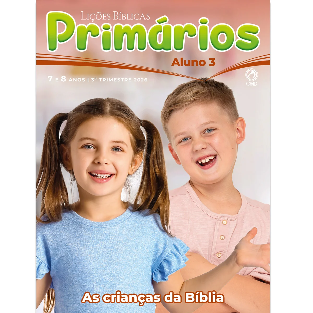 Capa da revista Lições Bíblicas Primários Aluno - 3º Trimestre 2026